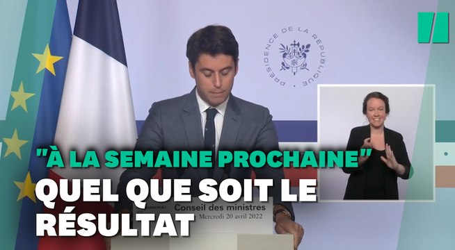 À la semaine prochaine , Attal annonce un conseil des ministres quelle que soit l'issue du 2nd tour