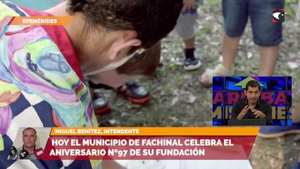 Hoy el municipio de Fachinal celebra el aniversario nº97 de su fundación