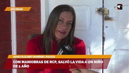 Con maniobras de RCP, salvó la vida a un niño de 1 año