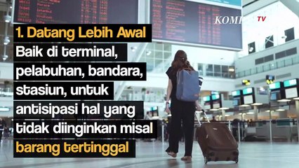 Wajib Tahu, 6 Tips Mudik Aman dan Nyaman