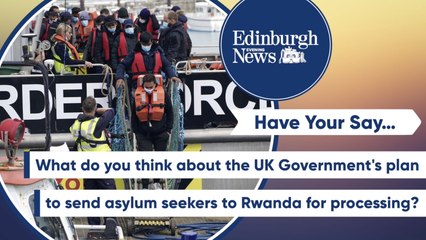 Have your say: How do you feel about sending asylum seekers to Rwanda?
