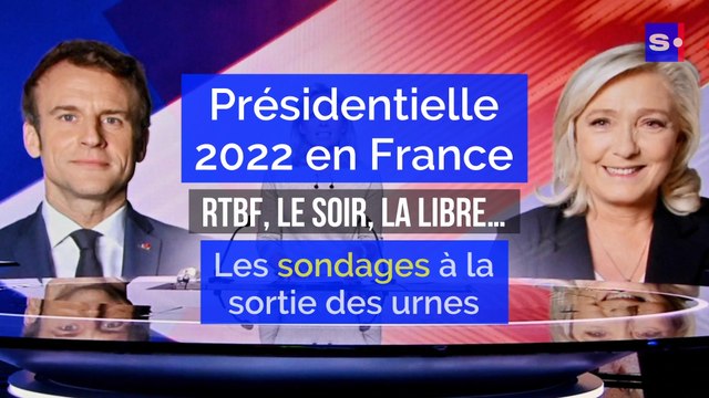 Présidentielle 2022 vue de Belgique : les résultats des votes au second tour et les sondages à la sortie des urnes à suivre en direct