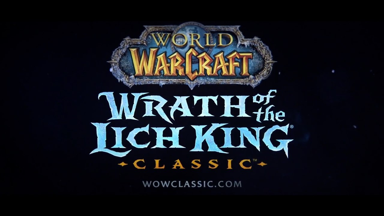 World of Warcraft Classic - Wrath of the Lich King - Official Cinematic Trailer