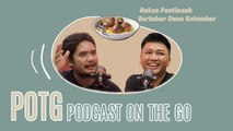 POTG Spesial Ramadhan: Segarnya Makan Bakso Cwan In saat Buka Puasa!