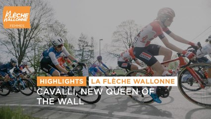 Flèche Wallonne Femmes 2022 - Cavalli, new queen of the wall