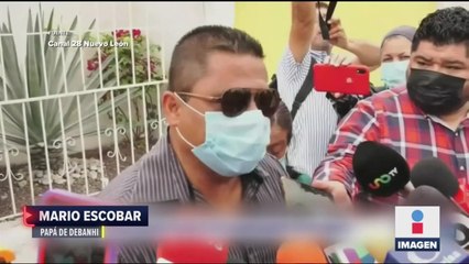 Papá de Debanhi asegura que el taxista acosó sexualmente a su hija
