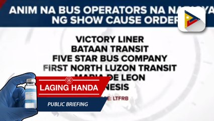 6 na bus operators, pinagpapaliwanag ng LTFRB hinggil sa window hours scheme