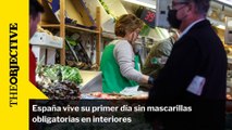 España vive su primer día sin mascarillas obligatorias en interiores