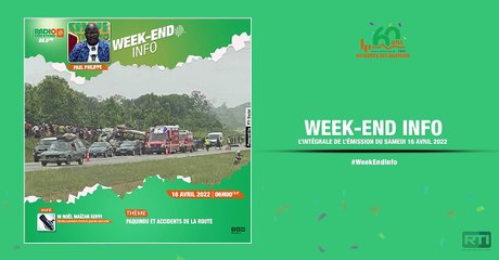 Week-end Info du 16 avril 2022 par Paul Philippe [ Radio Côte d'Ivoire ]