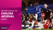 Le débrief de Chelsea / Arsenal - Premier League - 32ème journée