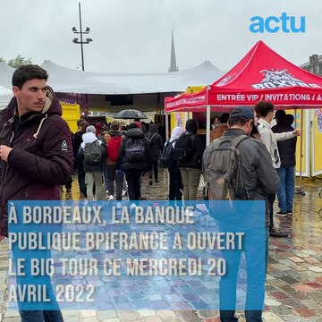 Big tour à Bordeaux : le rendez-vous annuel des jeunes et des entrepreneurs