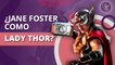 ¿Jane Foster muere en Thor: Love and Thunder? 