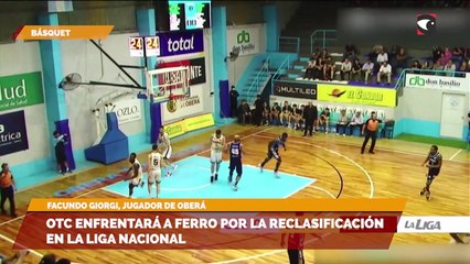 OTC enfrentará a ferro por la reclasificación en la liga nacional