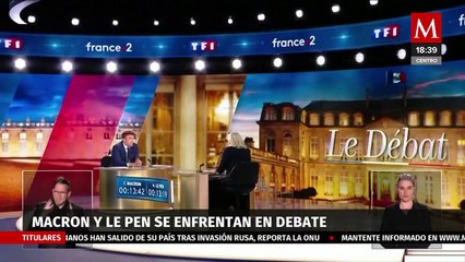Francia: Macron y Le Pen se enfrentan en debate