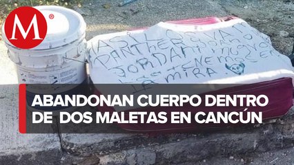 En Cancún, hallan un cuerpo en dos maletas