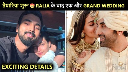 After Ranbir-Alia Athiya & K L Rahul To Get Married Soon, Exciting Details Out