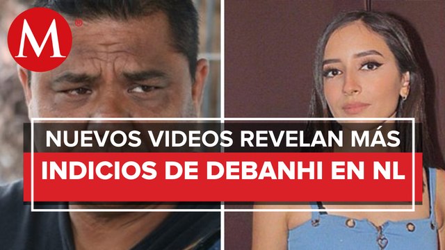 Fiscalía de Nuevo León muestra a papá de Debanhi nuevos videos
