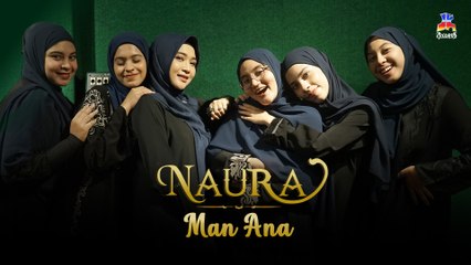 Naura - Man Ana