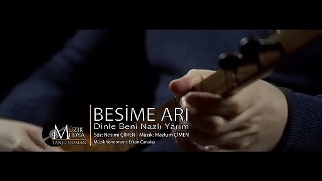 Besime Arı - Dinle Beni Nazlı Yârim