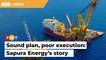Major decisions by stakeholder left Sapura Energy unable to pare down its debts, fund working capital-