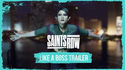 Saints Row - Like a Boss ~ Tráiler Personalización