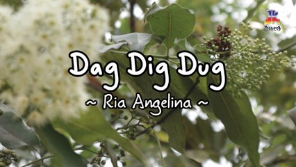 Ria Angelina - Dag Dig Dug (Official Lyric Video)