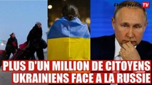 Plus d'un million d'ukrainiens sont revenus faire face à la Russie