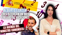 Raquel Tejero atiza al comunista Alberto Garzón: “Ha tenido tres actos en un mes y diez días de vacaciones en Semana Santa”
