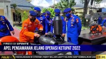 PRESISI UPDATE 19.00 WIB : Ditpolairud Polda Jatim Gelar Apel Pengaman Operasi Ketupat 2022