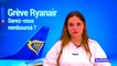 Grève Ryanair: comment se faire rembourser