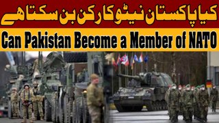 Can Pakistan Become a Member of NATO - 92 Facts