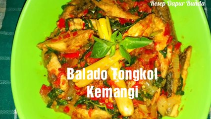 Resep Dapur Bunda_Balado Tongkol Kemangi