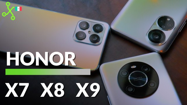 HONOR X7, X8 y X9: PRECIO en México e impresiones de la NUEVA gama MEDIA