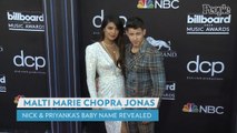 Nick Jonas and Priyanka Chopra's Daughter's Name Revealed 3 Months After Her Arrival