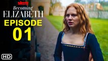 Becoming Elizabeth Episode 1 Promo (2022) _ Starz, Release Date, Alicia von Rittberg,Trailer,Spoiler