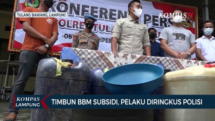 Timbun BBM Subsidi, Pelaku Diringkus Polisi