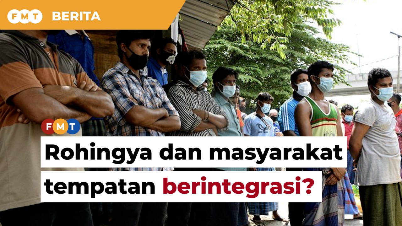 Integrasikan Rohingya ke dalam masyarakat tempatan, Putrajaya diberitahu