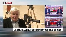 L'édito de Pascal Praud : «L'acteur Jacques Perrin est mort à 80 ans»