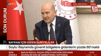 Süleyman Soylu: Suriyelilere bayram izni yok