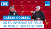 Gaëtan Roussel "Un fil invisible me relie au public depuis 25 ans"  - France Bleu Live