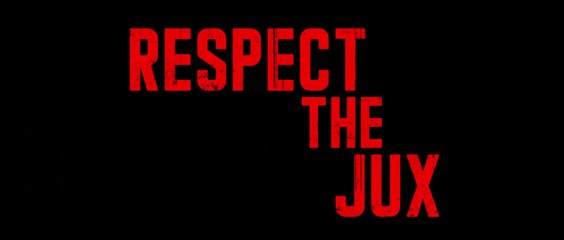 RESPECT THE JUX (2022) Trailer VO - HD