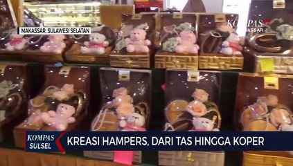 Kreasi Hampers, Dari Tas Hingga Koper