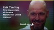 Erik Ten Hag - Manchester United needs club ethos to change