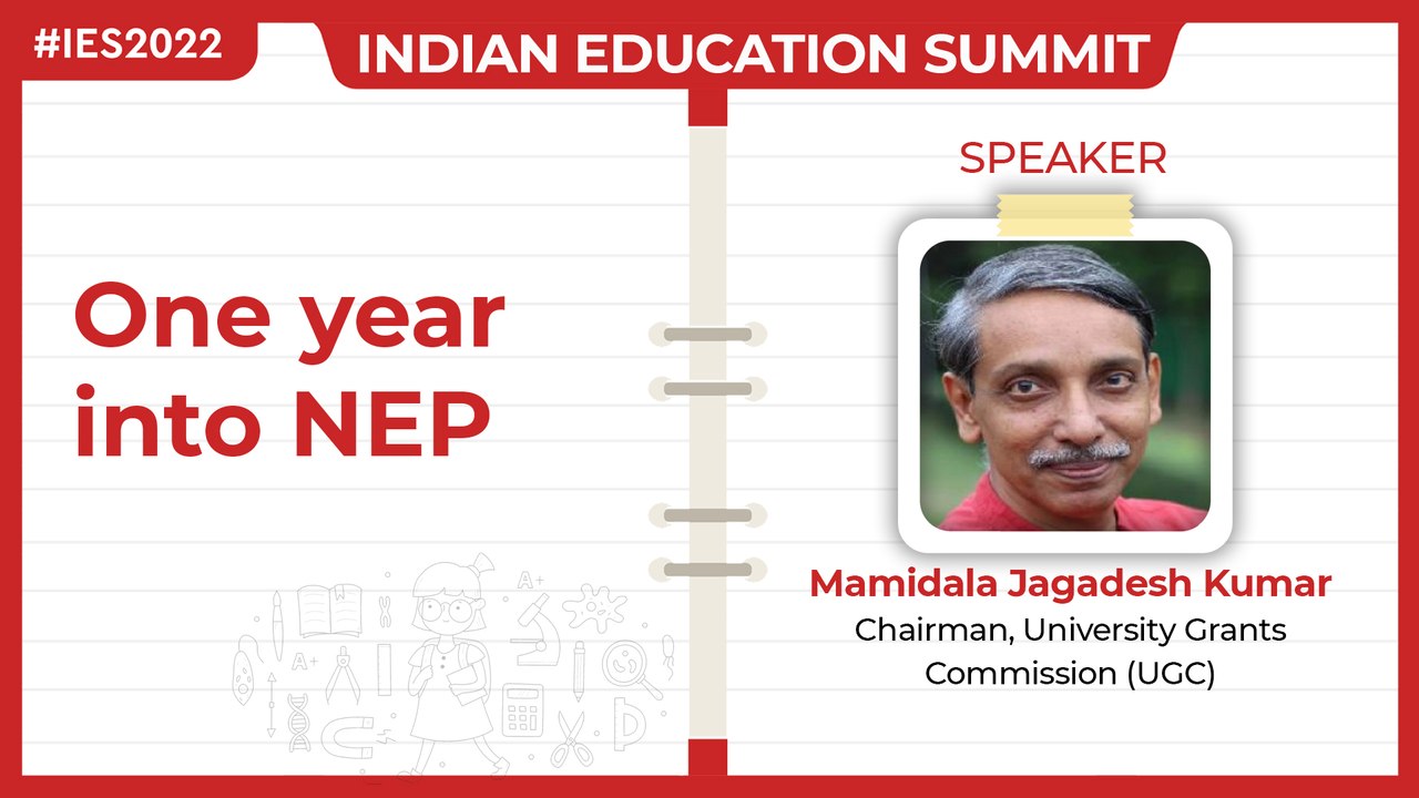 Listen to Mamidala Jagadesh Kumar at India Education Summit 2022