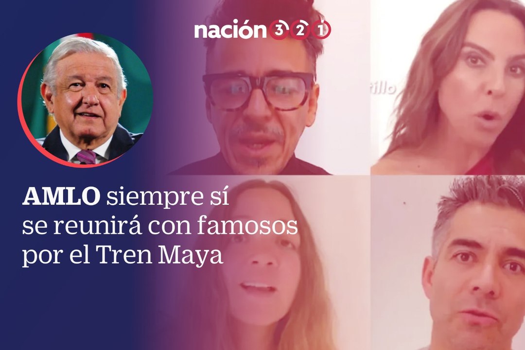 AMLO siempre sí se reunirá con famosos por el Tren Maya