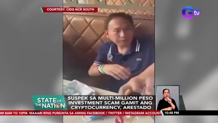 Suspek sa multi-million peso investment scam gamit ang cryptocurrency, arestado | SONA