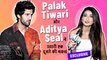 Palak Tiwari & Aditya Seal Exclusive Interview On Song Release | Mangta Hai Kya