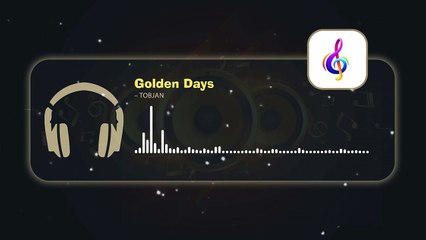 Golden Days – Tobjan • Copyright Free Music「 AMV Repository 」