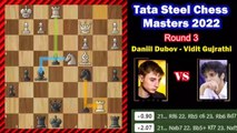 _ Oh my God What a Game _Daniil Dubov 2720 - Vidit Gujrathi 2727 __ Tata Steel Chess Masters 2022