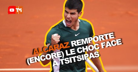 Comment Alcaraz est (encore) venu à bout de Tsitsipas à Barcelone